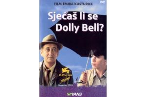 SJECAS LI SE DOLLY BELL ? - DO YOU REMEMBER DOLLY BELL ? 1981 SF